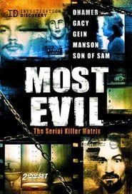 Most Evil</b> saison 01 