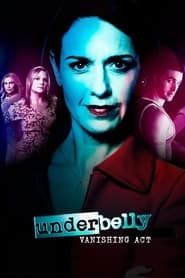 Underbelly: Vanishing Act series tv