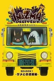 Inazma Delivery series tv