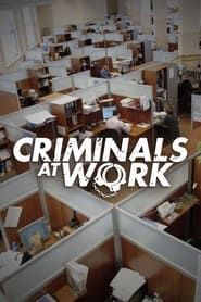 Criminals at Work series tv