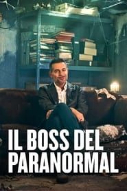 Il Boss del Paranormal series tv