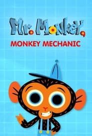 Mr. Monkey, Monkey Mechanic</b> saison 01 