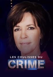 Les Coulisses Du Crime series tv