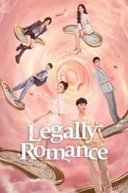 Legally Romance 2022</b> saison 01 