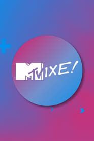 MTVixe! series tv