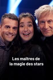 Les maîtres de la magie des stars series tv