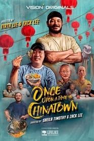 Once Upon a Time in Chinatown 2021</b> saison 01 