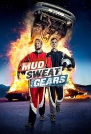 Mud, Sweat and Gears series tv