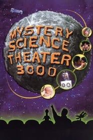 Mystery Science Theater 3000 (1989)