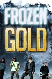 Frozen Gold series tv