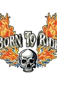 Born To Ride series tv