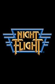 Night Flight</b> saison 01 