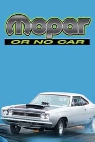 Mopar or No Car! series tv