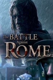 The Battle Against Rome series tv