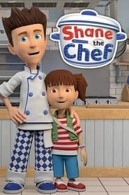Shane the Chef</b> saison 01 