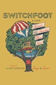 Switchfoot & Their Fantastic Not Traveling Music Show saison 01 episode 01  streaming