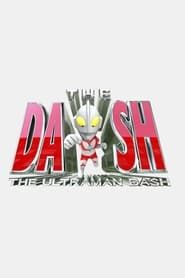 The Ultraman Dash series tv