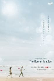 The Romantic & Idol series tv