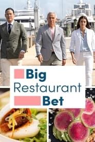 Big Restaurant Bet series tv