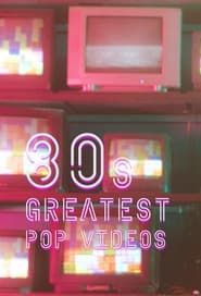 80s Greatest Pop Videos series tv