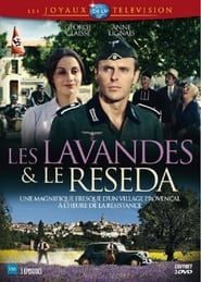 Les Lavandes et le Réséda series tv