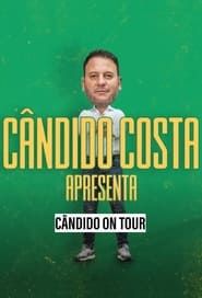 Cândido On Tour 2023</b> saison 01 