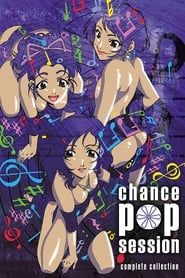 Chance Pop Session 2001</b> saison 01 