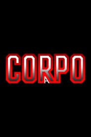 Corpo a Corpo 1984</b> saison 01 
