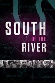 South Of The River series tv