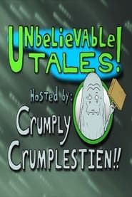 Unbelievable Tales series tv