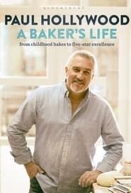 Paul Hollywood: A Baker's Life series tv
