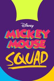 Mickey Mouse Squad series tv