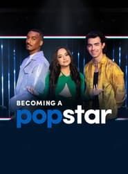 Becoming a Popstar series tv