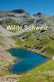 La Suisse sauvage (2022)