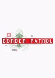 Border Patrol series tv