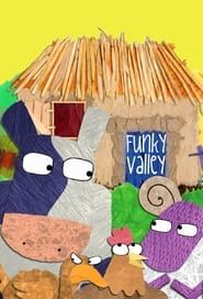Funky Valley series tv