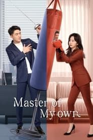 Master of My Own saison 01 episode 01  streaming