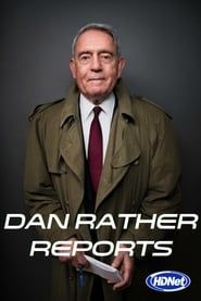 Dan Rather Reports series tv