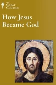 How Jesus Became God series tv