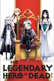 The Legendary Hero Is Dead! saison 01 episode 12  streaming