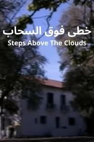 Steps Above The Clouds series tv