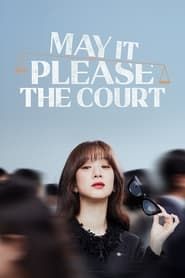 May It Please the Court series tv