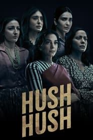 Hush Hush</b> saison 01 