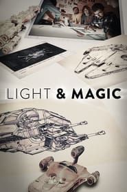 Light & Magic 2022</b> saison 01 