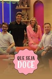 Que Seja Doce (2015)