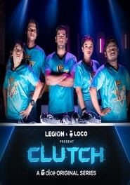 Clutch</b> saison 01 