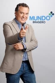 Mundo Brasero 2022</b> saison 01 
