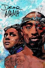 Dear Mama: The Saga of Afeni and Tupac Shakur saison 01 episode 01  streaming