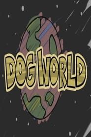 Dog World series tv