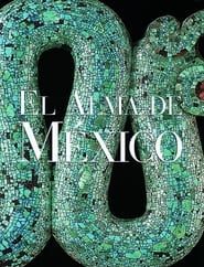 El Alma de México series tv